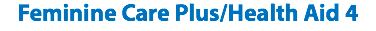 Feminine Care Plus/Health Aid 4
